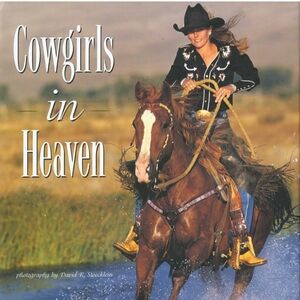 Cowgirls in Heaven Coffee Table Book